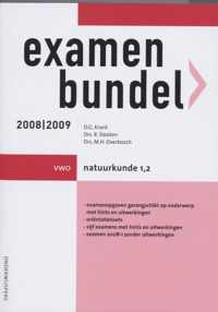 Examenbundel / 2008/2009 Vwo / Deel Natuurkunde 1/2