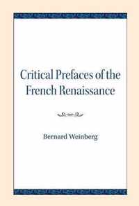 Critical Prefaces of the French Renaissance