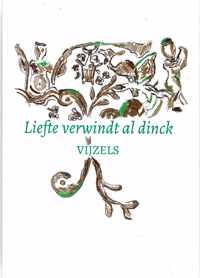 Het vijzelboek. Liefte verwindt al dinck. Antieke Vijzels.