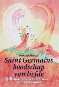 Saint Germains boodschap van liefde