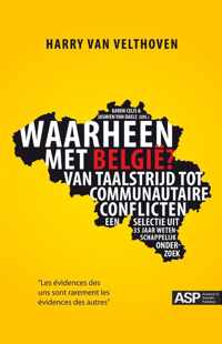 Waarheen met Belgie?