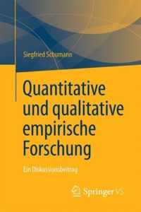 Quantitative und qualitative empirische Forschung