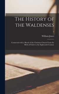 The History of the Waldenses