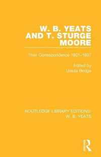 W. B. Yeats and T. Sturge Moore