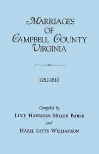 Marriages of Campbell County, Virginia, 1782-1810