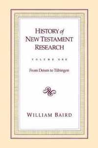 History of New Testament Research, Vol. 1