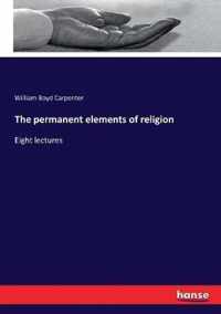 The permanent elements of religion