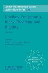 London Mathematical Society Lecture Note Series Novikov Conjectures, Index Theorems, and Rigidity