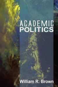 Academic Politics