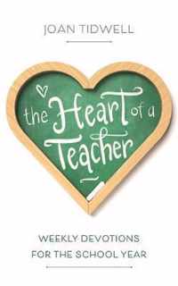 The Heart of a Teacher