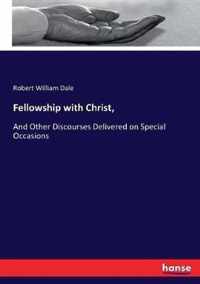 Fellowship with Christ,