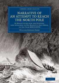 Narrative of an Attempt to Reach the North Pole