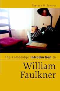 The Cambridge Introduction to William Faulkner