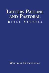 Letters Pauline and Pastoral