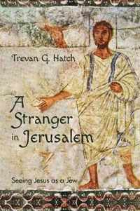 A Stranger in Jerusalem