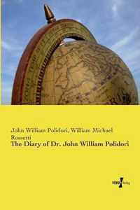 The Diary of Dr. John William Polidori