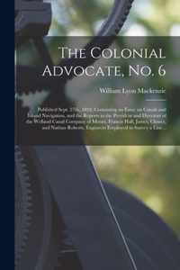 The Colonial Advocate, No. 6 [microform]