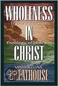 Wholeness in Christ