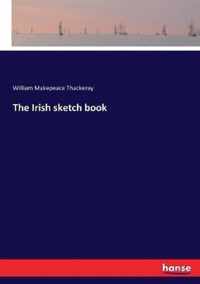 The Irish sketch book