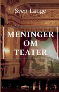 Meninger om teater