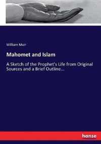Mahomet and Islam