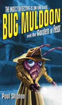 Rollercoasters Bug Muldoon and the Garden of Fear