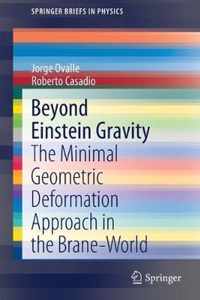 Beyond Einstein Gravity