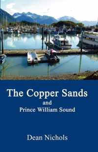 The Copper Sands and Prince William Sound