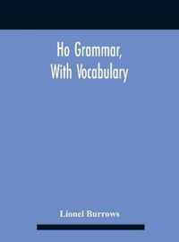 Ho Grammar, With Vocabulary