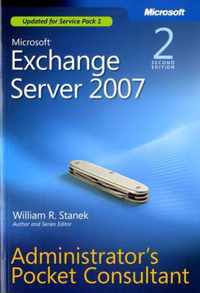Microsoft Exchange Server 2007 Administrators Pocket Consultant 2e