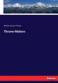 Throne-Makers