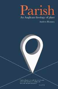 Parish An Anglican Theology of Place