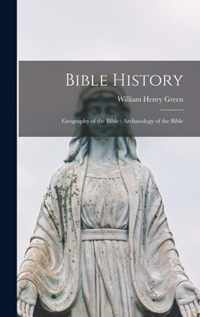 Bible History: Geography of the Bible