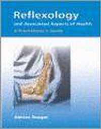 Reflexology And Associated Aspects Of Health