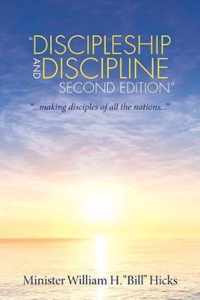 Discipleship and Discipline Second Edition