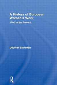 A History of European Women's Work