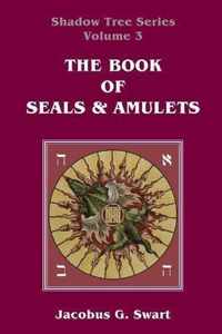The Book of Seals & Amulets
