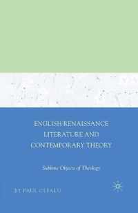 English Renaissance Literature and Contemporary Theory