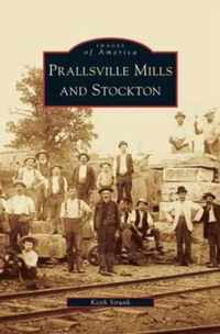 Prallsville Mills and Stockton