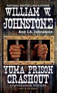 Yuma Prison Crashout