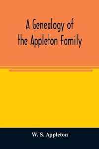 A genealogy of the Appleton family