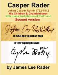 Casper Rader 1732-1812 Wythe County, Virginia