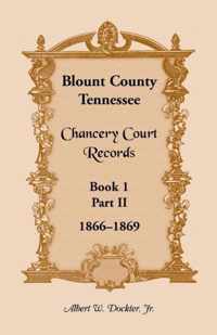 Blount County, Tennessee, Chancery Court Records