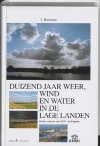 Duizend jaar weer, wind en water in de Lage Landen 4 1575-1675