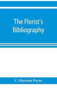 The florist's bibliography