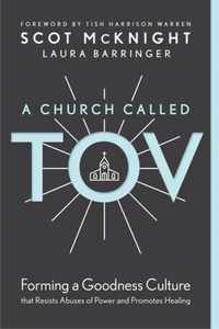 Church Called Tov, A