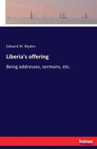 Liberia's offering