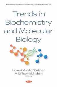 Trends in Biochemistry and Molecular Biology