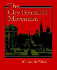 The City Beautiful Movement