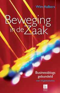 Beweging in de zaak